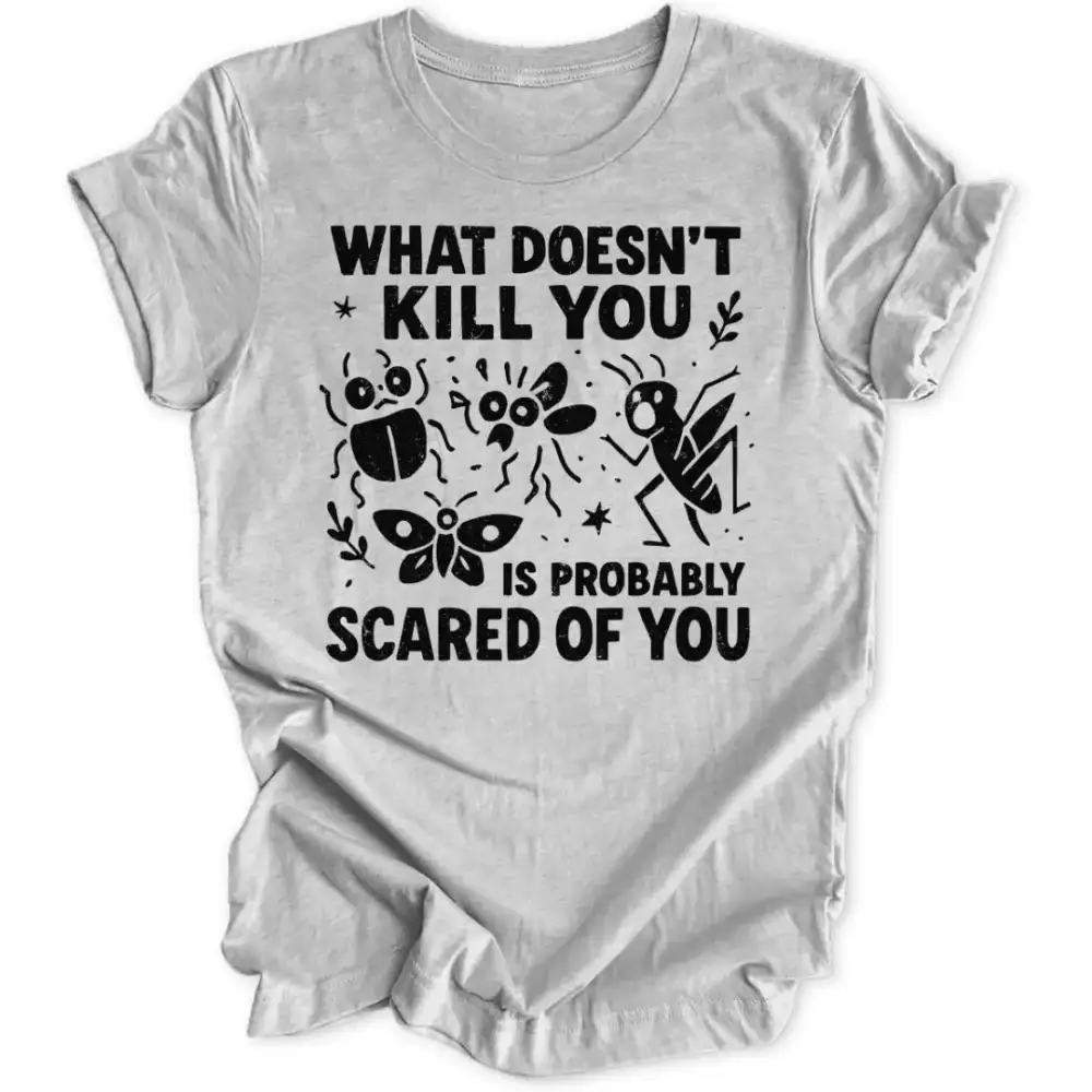 Scared Of You Unisex T-Shirt