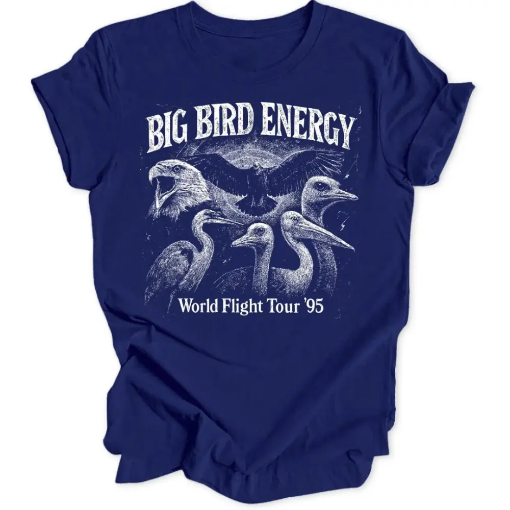 Big Bird Energy Unisex T-Shirt