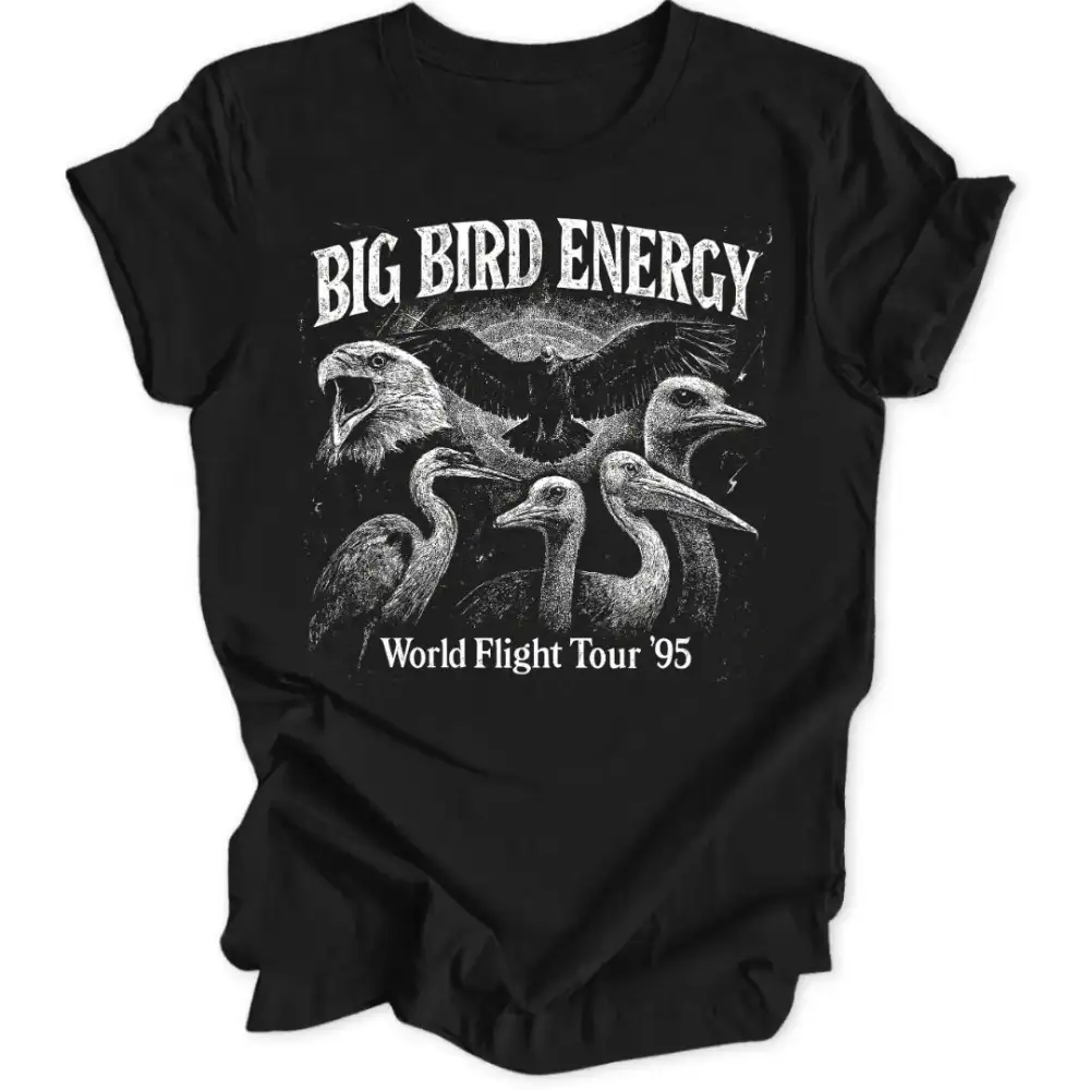 Big Bird Energy Unisex T-Shirt
