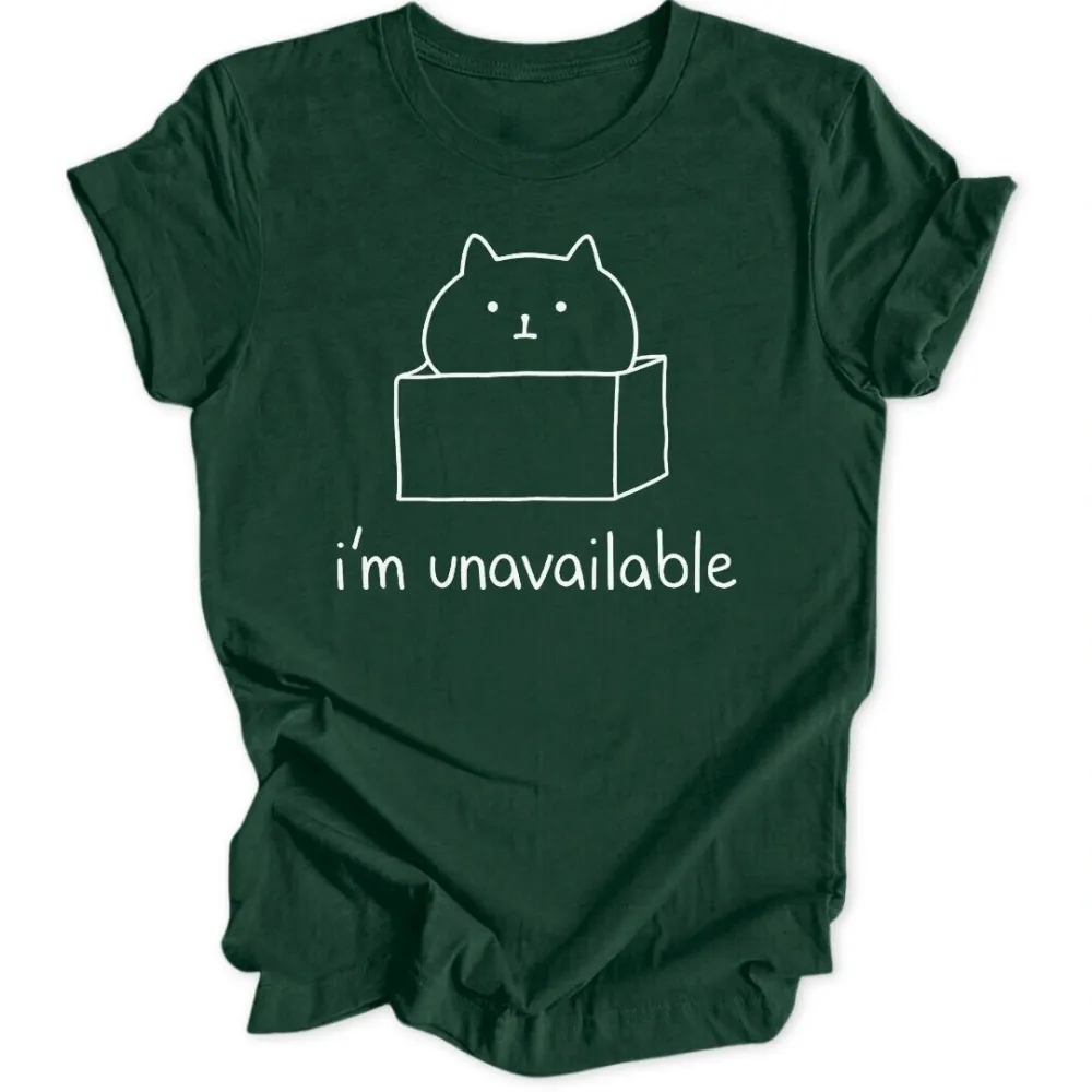 Unavailable Cat Unisex T-Shirt