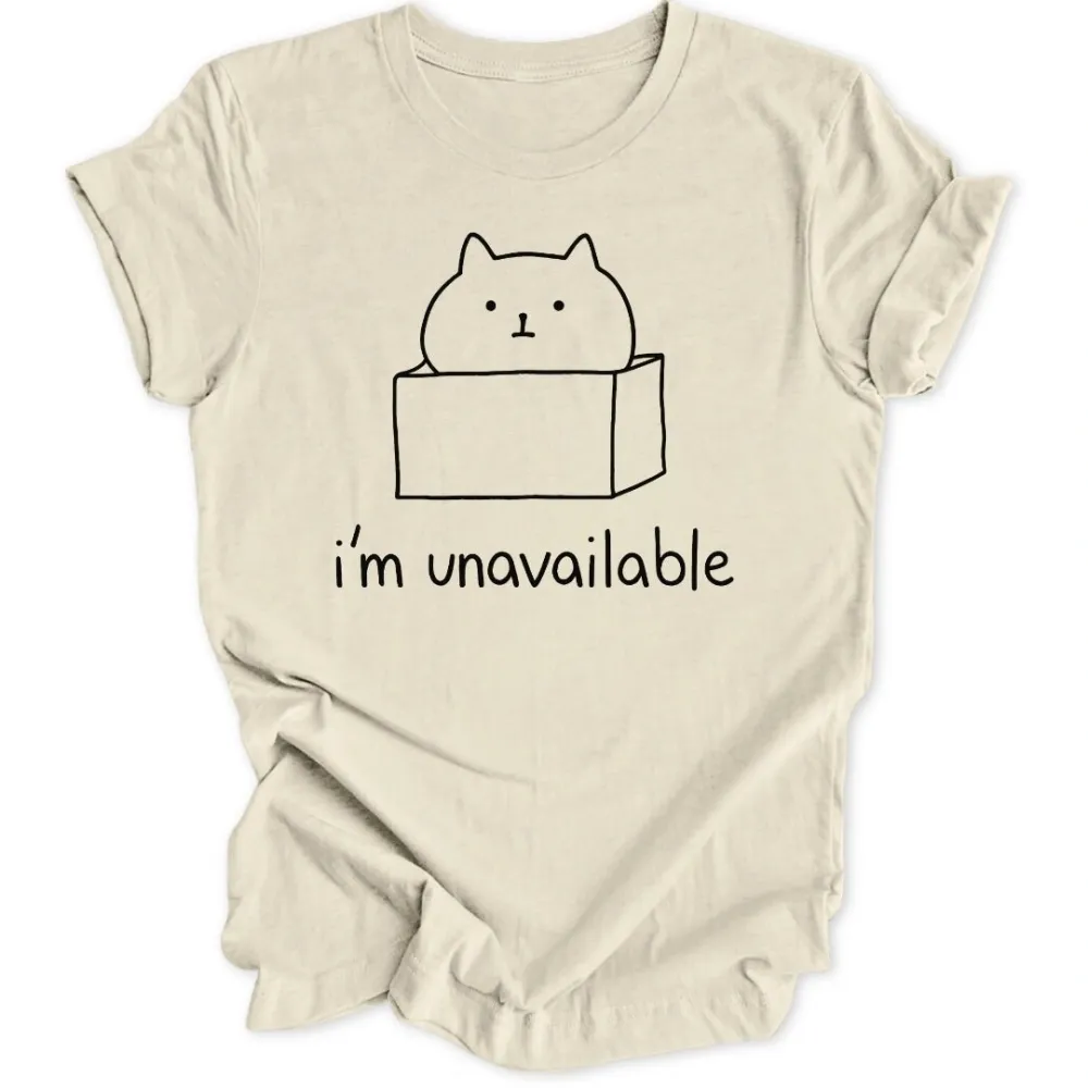 Unavailable Cat Unisex T-Shirt