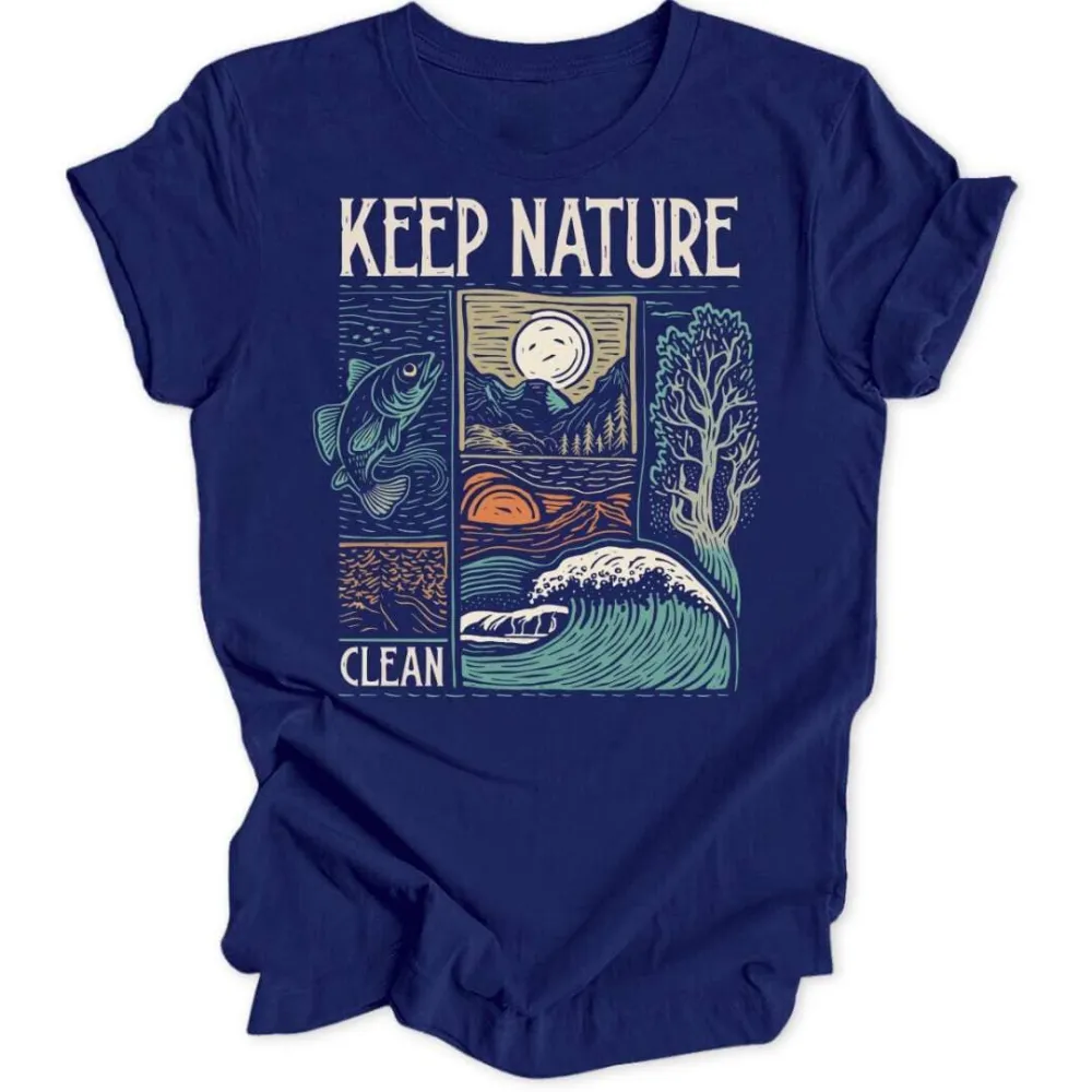 Keep Nature Clean Unisex T-Shirt
