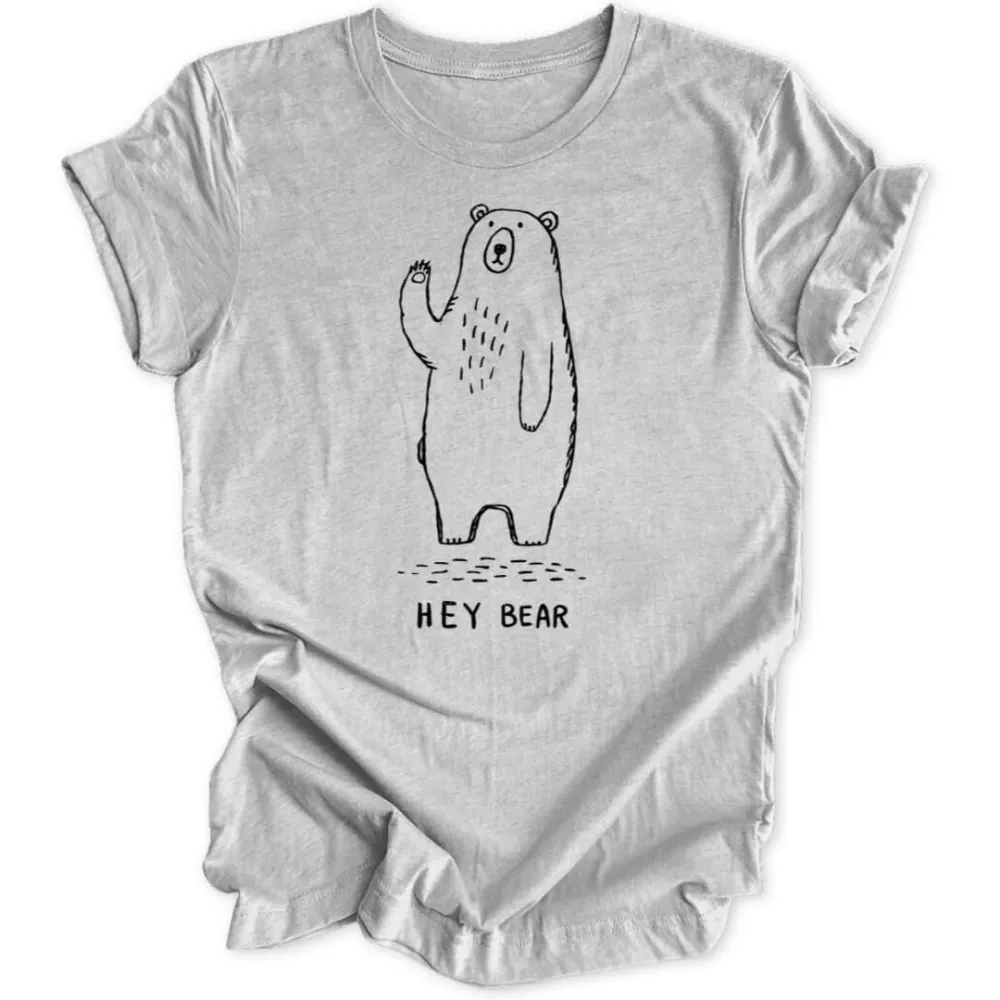Hey Bear Unisex T-Shirt