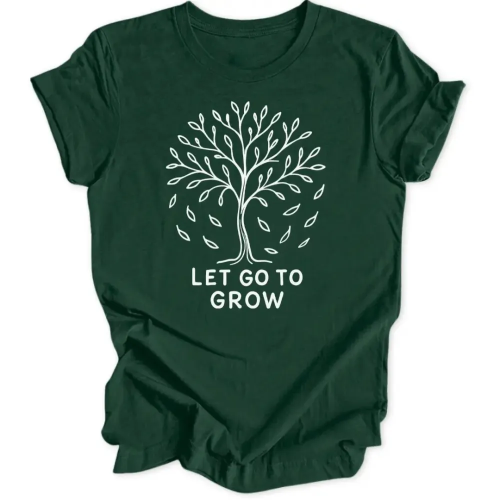Let Go Unisex T-Shirt