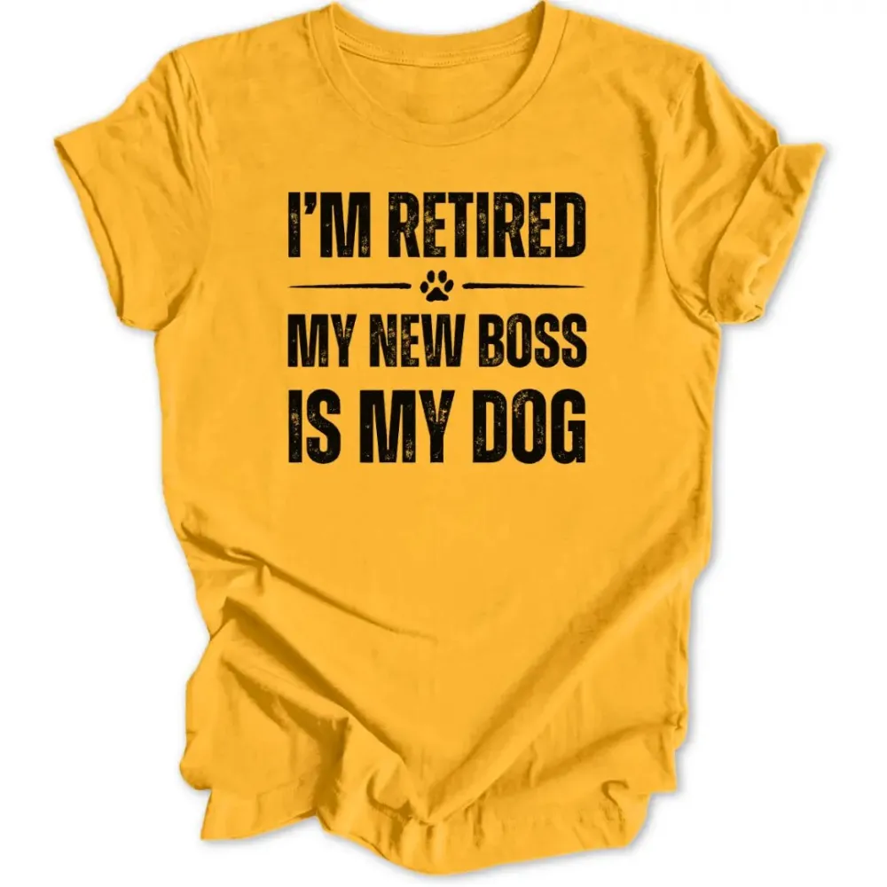 Retired Dog Boss Unisex T-Shirt