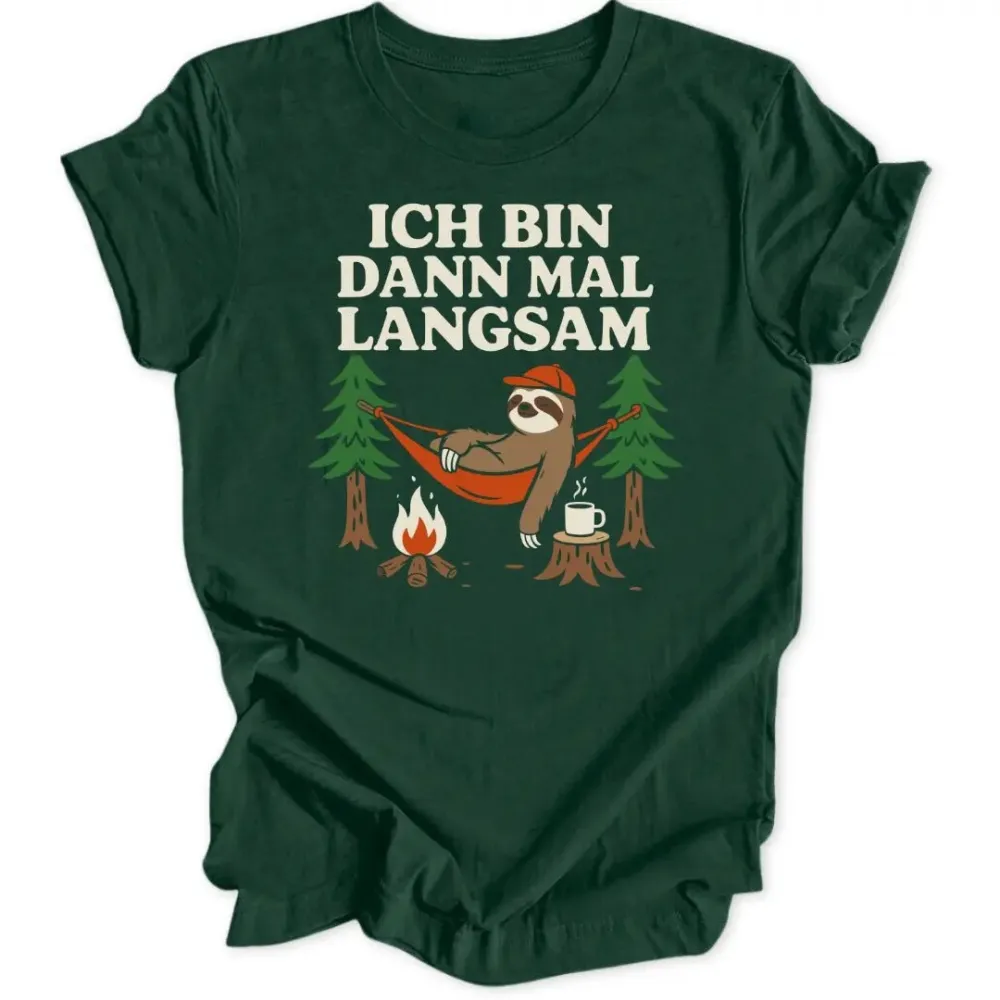 Slowly but surely Unisex T-Shirt