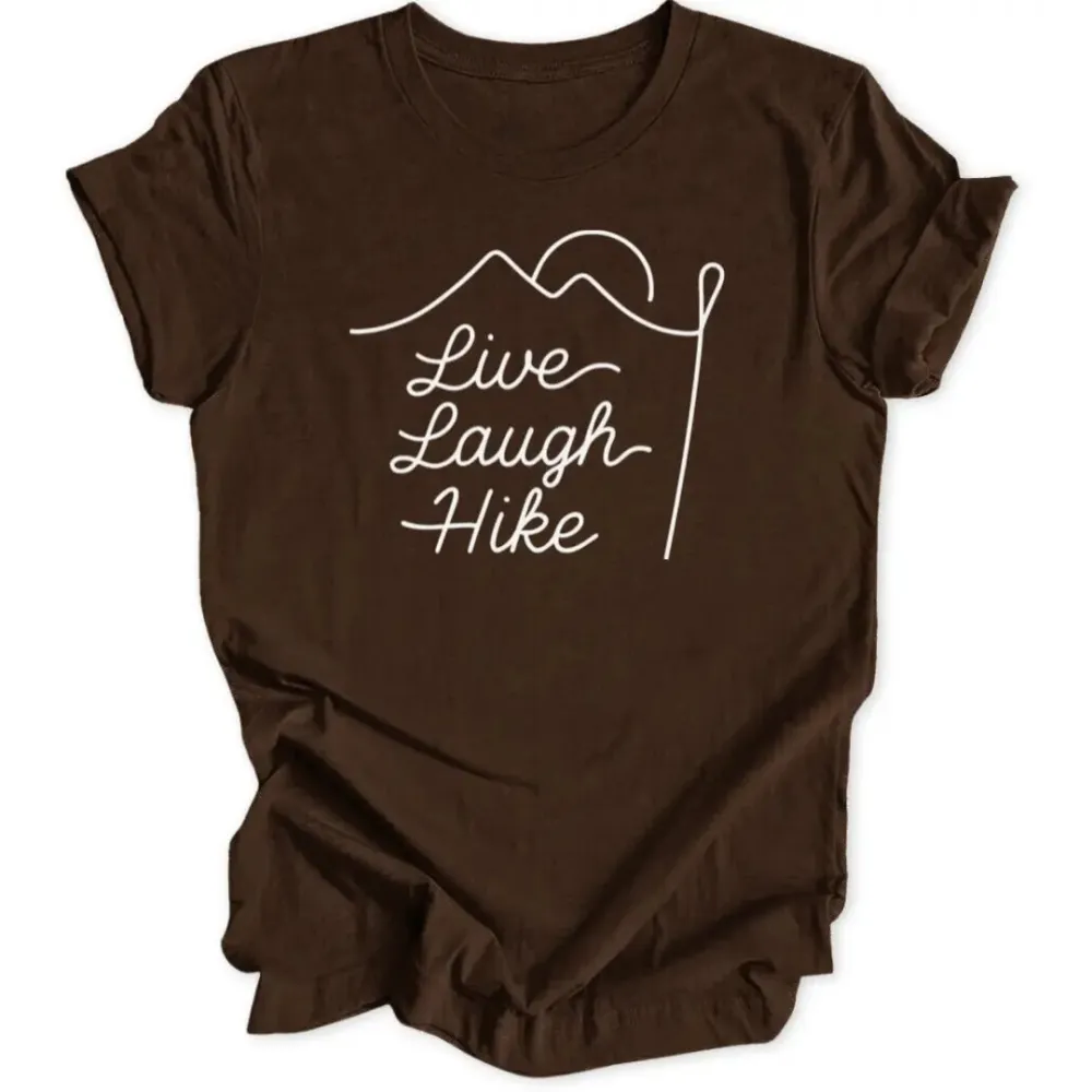 Live Laugh Hike Unisex T-Shirt