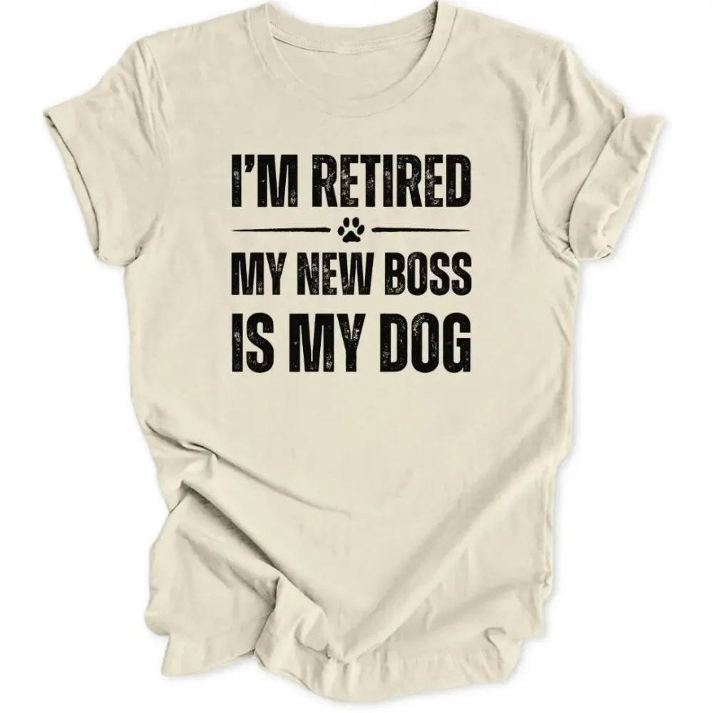 Retired Dog Boss Unisex T-Shirt