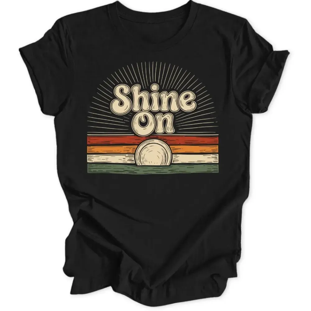 Shine On Retro Unisex T-Shirt