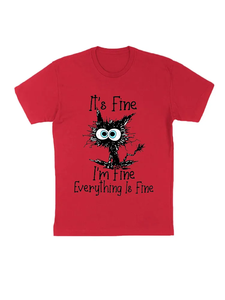 Black Cat It'S Fine I'M Fine Everything Is Fine T-Shirt