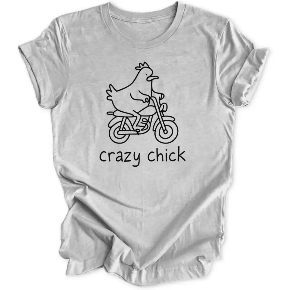 Crazy Chick Unisex T-Shirt